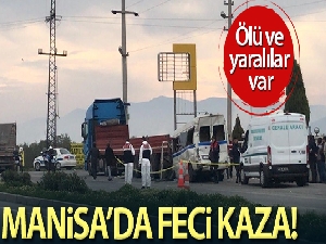 Manisa'da feci kaza: 2 ölü 8 yaralı