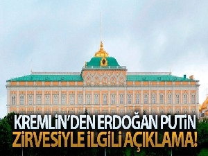 Kremlin: 'Erdoğan-Putin zirvesinden İdlib konusunda mutabakat bekliyoruz'