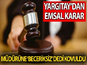 Müdürüne 'beceriksiz' diyen işçi kovuldu
