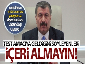 Bakan Koca: 'Sağlık Bakanlığı, korona virüs risk taramasını çat kapı değil, planlayarak yapmaktadır'