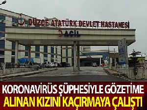 Baba korona virüs şüphesiyle gözetim altına alınan 5 yaşındaki kızını kaçırmaya çalıştı