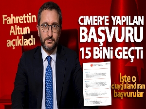 Fahrettin Altun açıkladı! CİMER'e yapılan başvuru 15 bini geçti