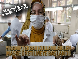 Bakanlık kutladı, yıkanıp tekrar kullanılabilen maskeler acil ihtiyaca cevap verecek