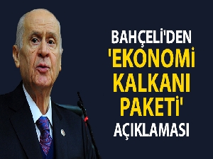 Bahçeli'den 'Ekonomi Kalkanı Paketi' açıklaması