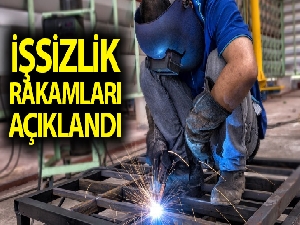 İşsizlik rakamları açıklandı