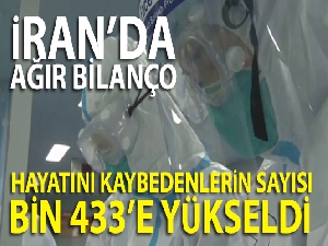 İran'da Korona virüsünden ölenlerin sayısı bin 433'e yükseldi
