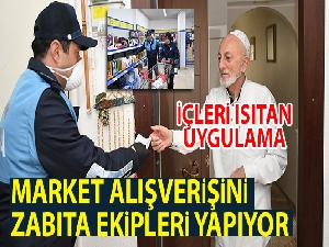 Pendik'te yaşlıların market alışverişini zabıta ekipleri yapıyor