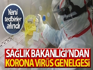 Sağlık Bakanlığından 81 ile genelge: Yeni tedbirler alındı