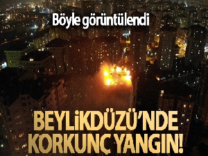 Beylikdüzü'nde 15 katlı binanın çatısı alev alev yandı (Beylikdüzü'nde yangın)