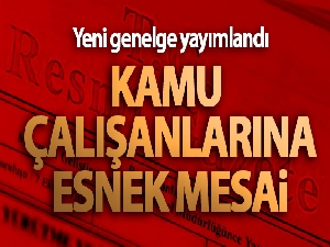 Kamu çalışanlarına esnek mesai geliyor