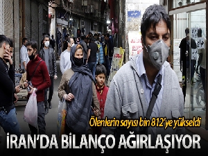 İran'da korona virüsünden ölenlerin sayısı bin 812'ye yükseldi
