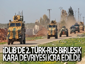 İdlib'de 2. Türk-Rus birleşik kara devriyesi icra edildi