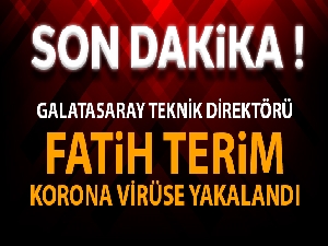 Fatih Terim korona virüse yakalandı!