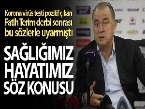 Fatih Terim derbi sonrası uyarmıştı: 'Sağlığımız, hayatımız söz konusu'