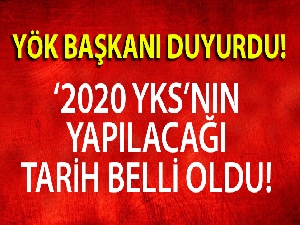 YÖK Başkanı Yekta Saraç açıkladı! İşte YKS tarihi