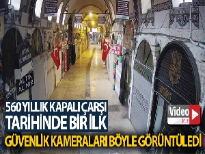 560 yıllık Kapalı Çarşı tarihinde bir ilk