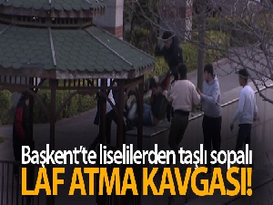 Başkent'te liselilerden taşlı sopalı laf atma kavgası