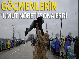 Göçmenlerin ‘umut nöbeti' sona erdi
