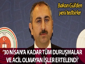 Adalet Bakanı Gül: 'Ceza infaz kurumlarında görev alan personeller evlerine gönderilmeyecekler'
