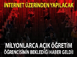 Açık öğretim sınavları internet üzerinden kişiye özel yapılacak