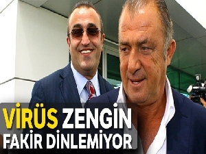 Virüs zengin fakir dinlemiyor