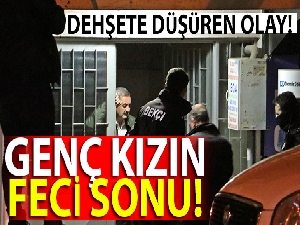 21 yaşındaki üniversite öğrencisi kız odasında boğazından vurulmuş halde ölü bulundu