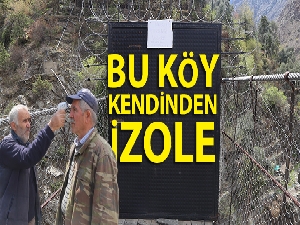 Bu köy kendinden izole