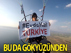 En çılgın evde kal mesajı