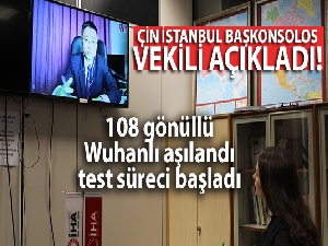 Çin İstanbul Başkonsolos Vekili Chen Su'dan aşı açıklaması