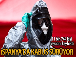 İspanya'da bilanço ağırlaşıyor: 11 bin 744 ölüm