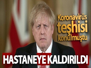 Koronavirüs taşıyan İngiltere Başbakanı Boris Johnson hastaneye kaldırıldı
