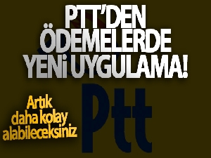 PTT'den İŞKUR ödemelerinde yeni uygulama