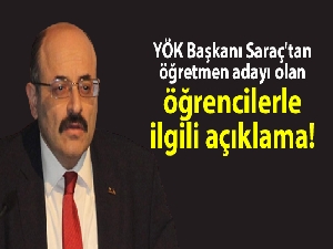 YÖK Başkanı'ndan öğretmen adaylarına sevindirici haber