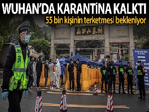 Wuhan'da karantina kalktı