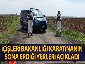 İçişleri Bakanlığı: '5 ilimizdeki 6 yerleşim yerinde karantina uygulaması sona erdi'