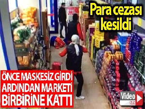 Avcılar'da marketi birbirine katan adama para cezası