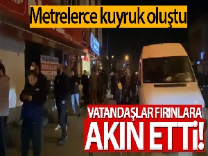 Sokağa çıkma yasağı sonrası vatandaşlar fırınlara akın etti
