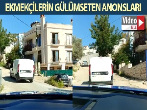 Ekmekçilerin gülümseten "ekmekçi geldi" anonsları