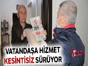 Vatandaşa hizmet kesintisiz sürüyor
