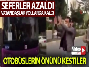 İBB seferleri azalttı, vatandaşlar yollarda kaldı