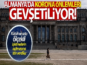 Almanya'da korona önlemleri gevşetiliyor