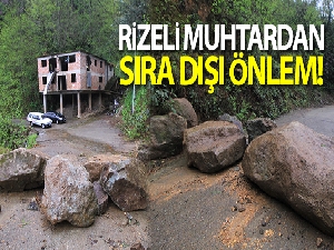 Rizeli muhtardan sıra dışı önlem