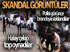 Kısıtlamayı delip top oynayan ve halay çeken gençler brandanın altına saklandı