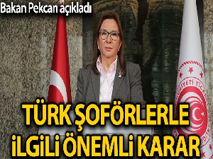 Bakan Pekcan yük taşımacılığına ilişkin yeni kararları açıkladı