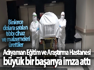 Binlerce dolarlık tıbbı cihaz ve malzeme hastanede üretildi