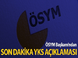 ÖSYM Başkanı Aygün'den YKS açıklaması