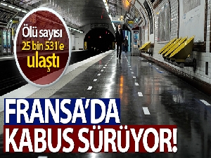 Fransa'da son 24 saatte korona virüsten 330 kişi öldü