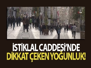 İstiklal Caddesi'nde dikkat çeken yoğunluk