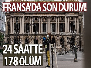Fransa'da son 24 saatte koronavirüsten 178 ölüm