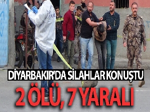 Diyarbakır'da silahlı kavga: 2 ölü, 7 yaralı